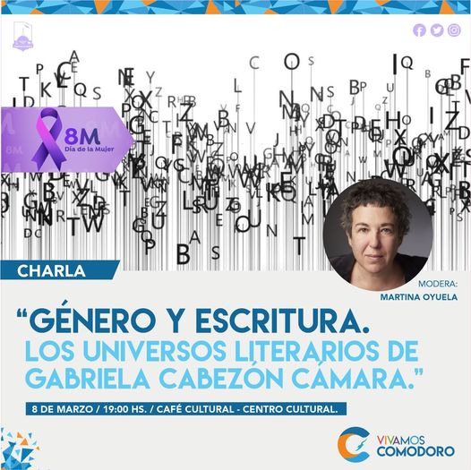Nueva Edición de Comodoro Literario con Gabriela Cabezón Cámara