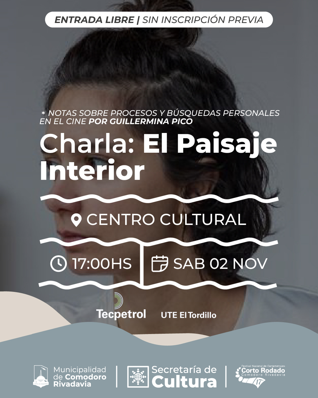 Charla El Paisaje Interior. Notas sobre procesos y búsquedas personales en cine por Guillermina Pico