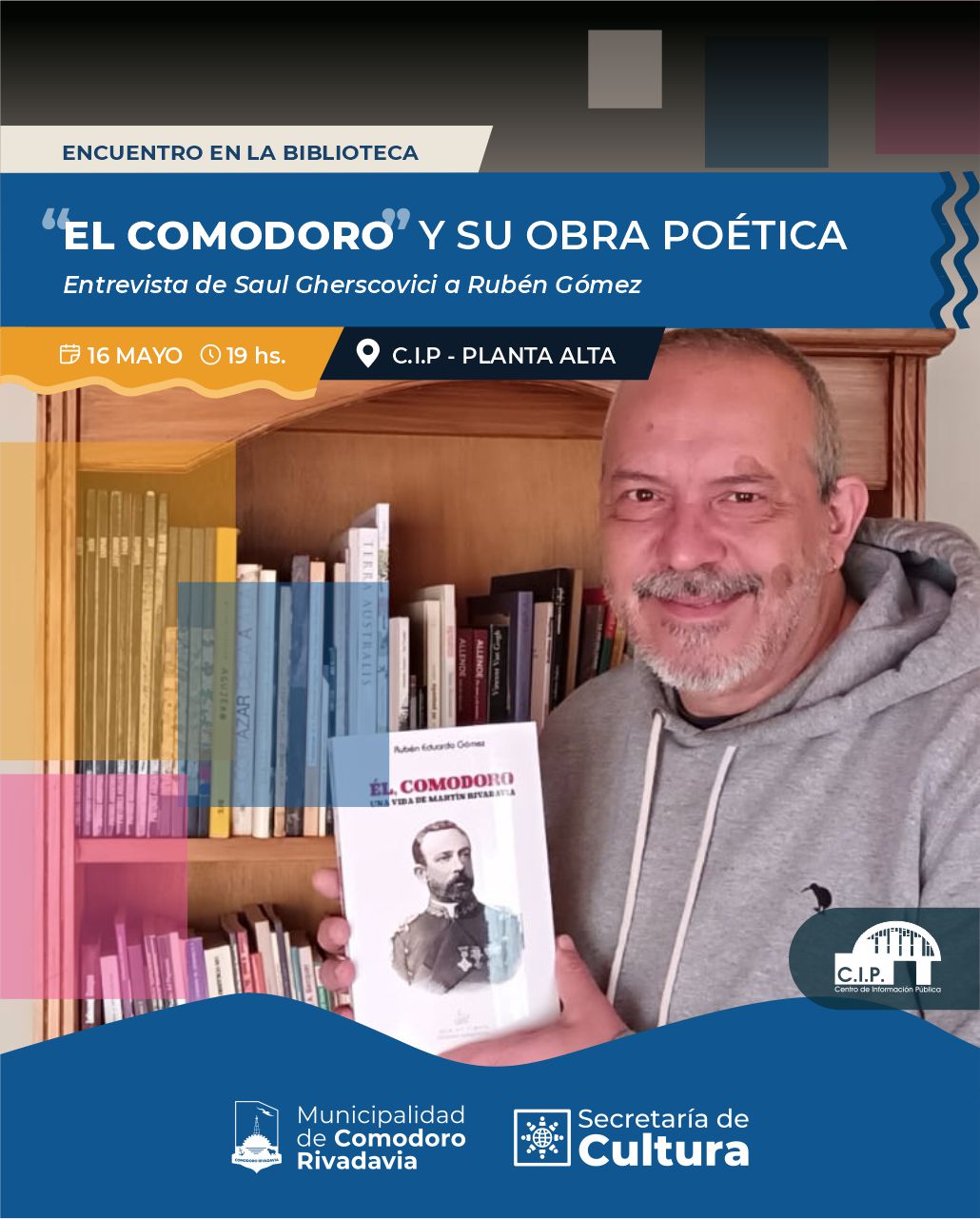Encuentro en la Biblioteca: “El Comodoro” y su obra poética