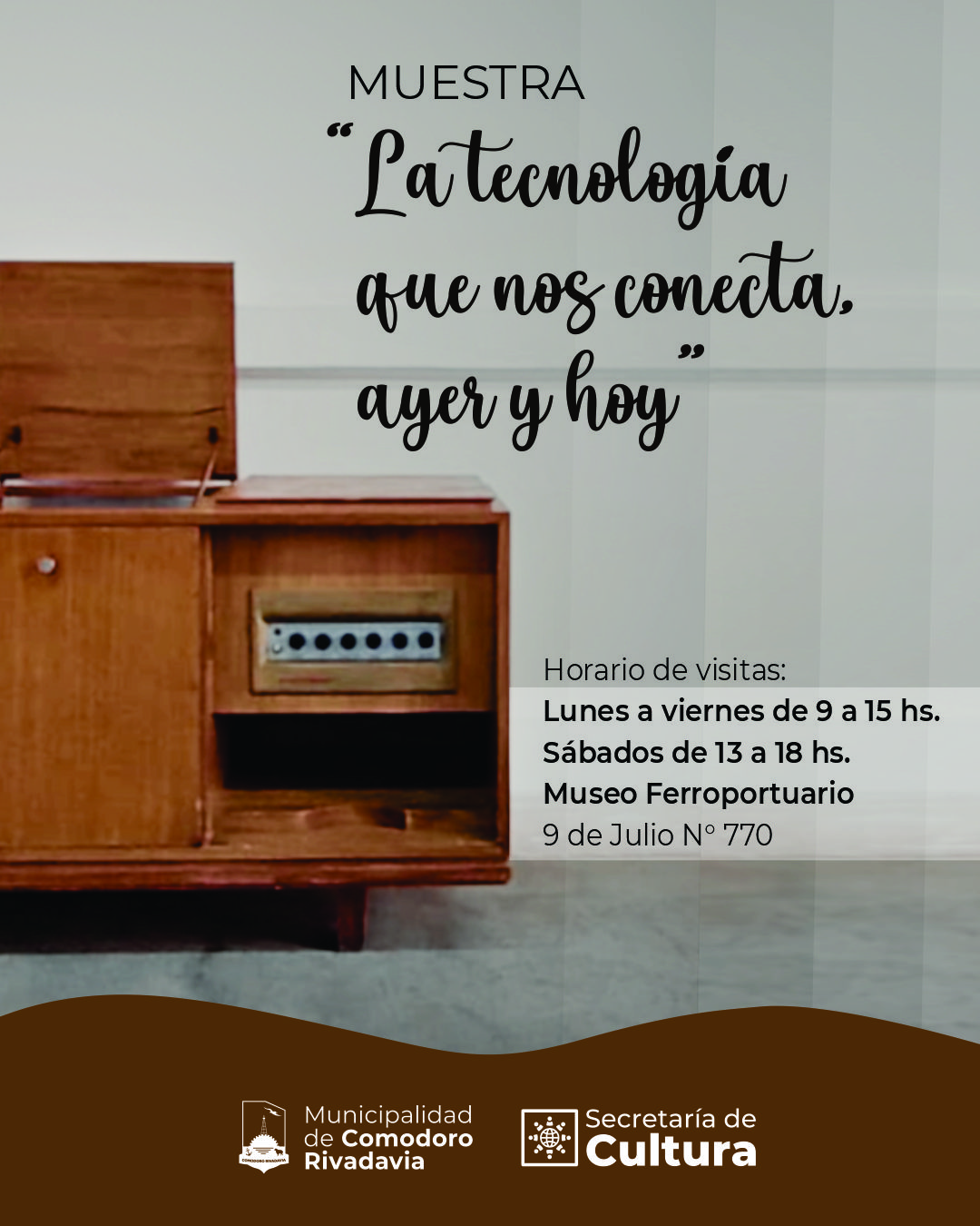 Muestra “La tecnología que nos conecta, ayer y hoy”