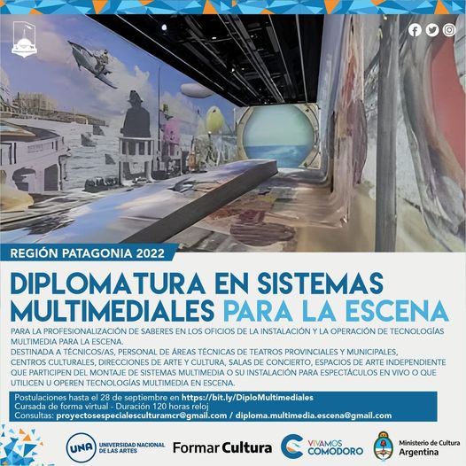 /CERRADA/ Convocatoria abierta a la Diplomatura en Sistemas Multimediales para la Escena, región Patagonia