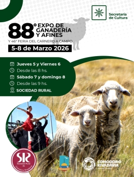 88° Exposición Ganadería y Afines y 46° Feria del Carnero a Campo