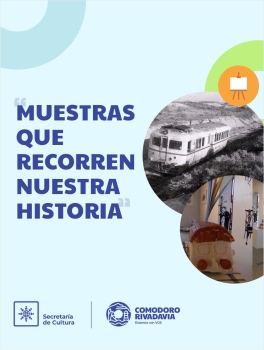 Muestras que recorren nuestra historia