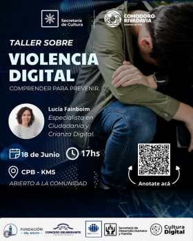 Taller sobre Violencia Digital - Comprender para prevenir - CPB - Km5